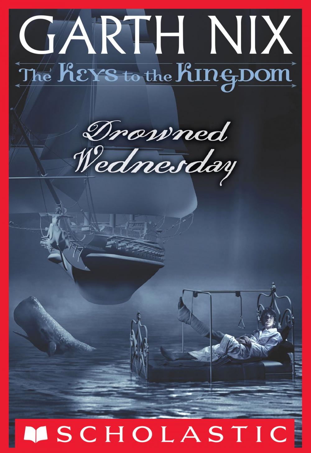 Big bigCover of The Keys to the Kingdom #3: Drowned Wednesday