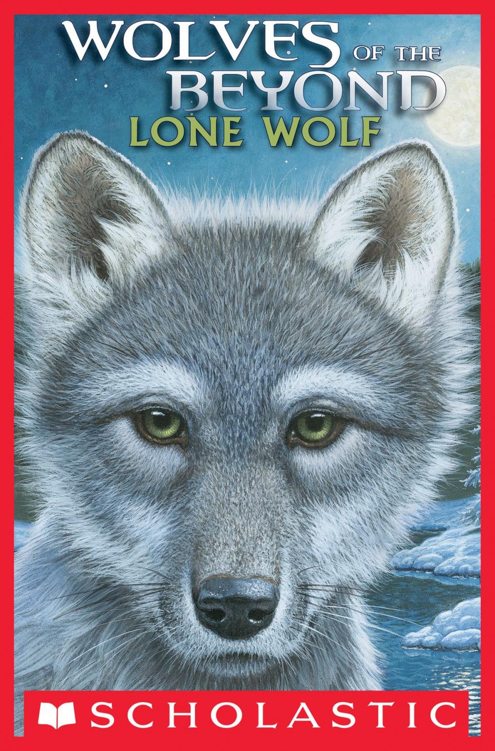 Big bigCover of Wolves Of The Beyond: Lone Wolf