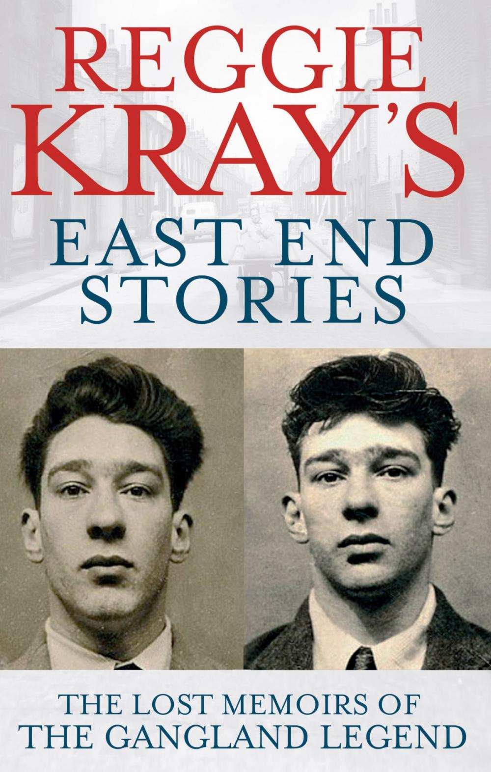 Big bigCover of Reggie Kray's East End Stories