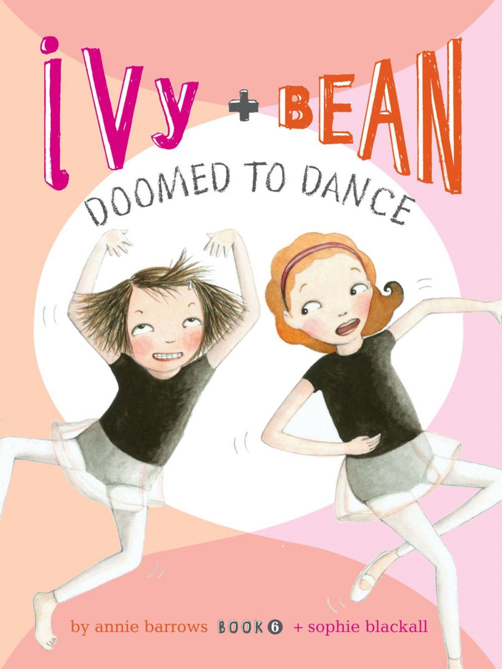 Big bigCover of Ivy and Bean (Book 6)