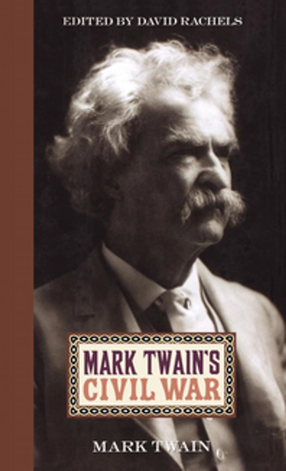 Big bigCover of Mark Twain's Civil War
