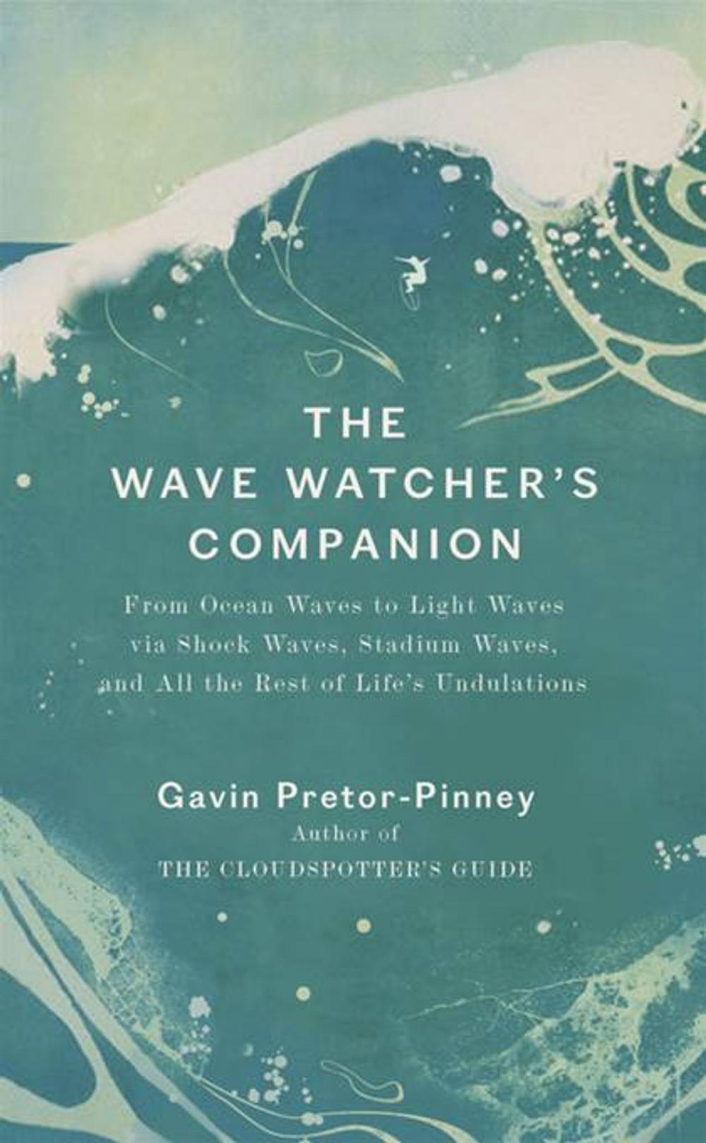 Big bigCover of The Wave Watcher's Companion