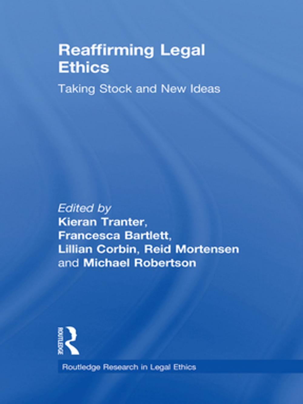 Big bigCover of Reaffirming Legal Ethics