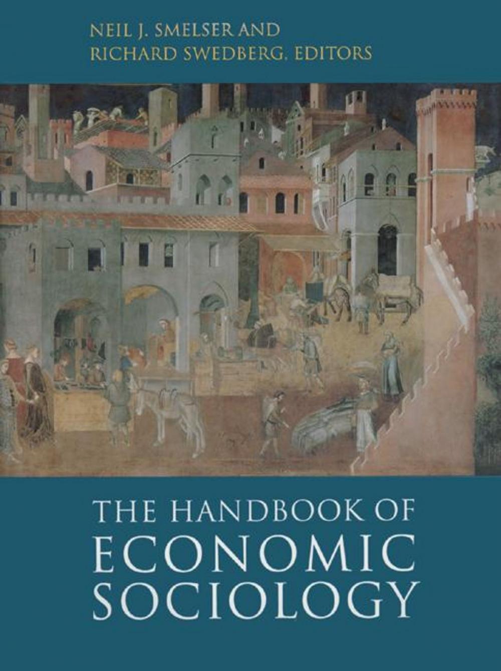Big bigCover of The Handbook of Economic Sociology