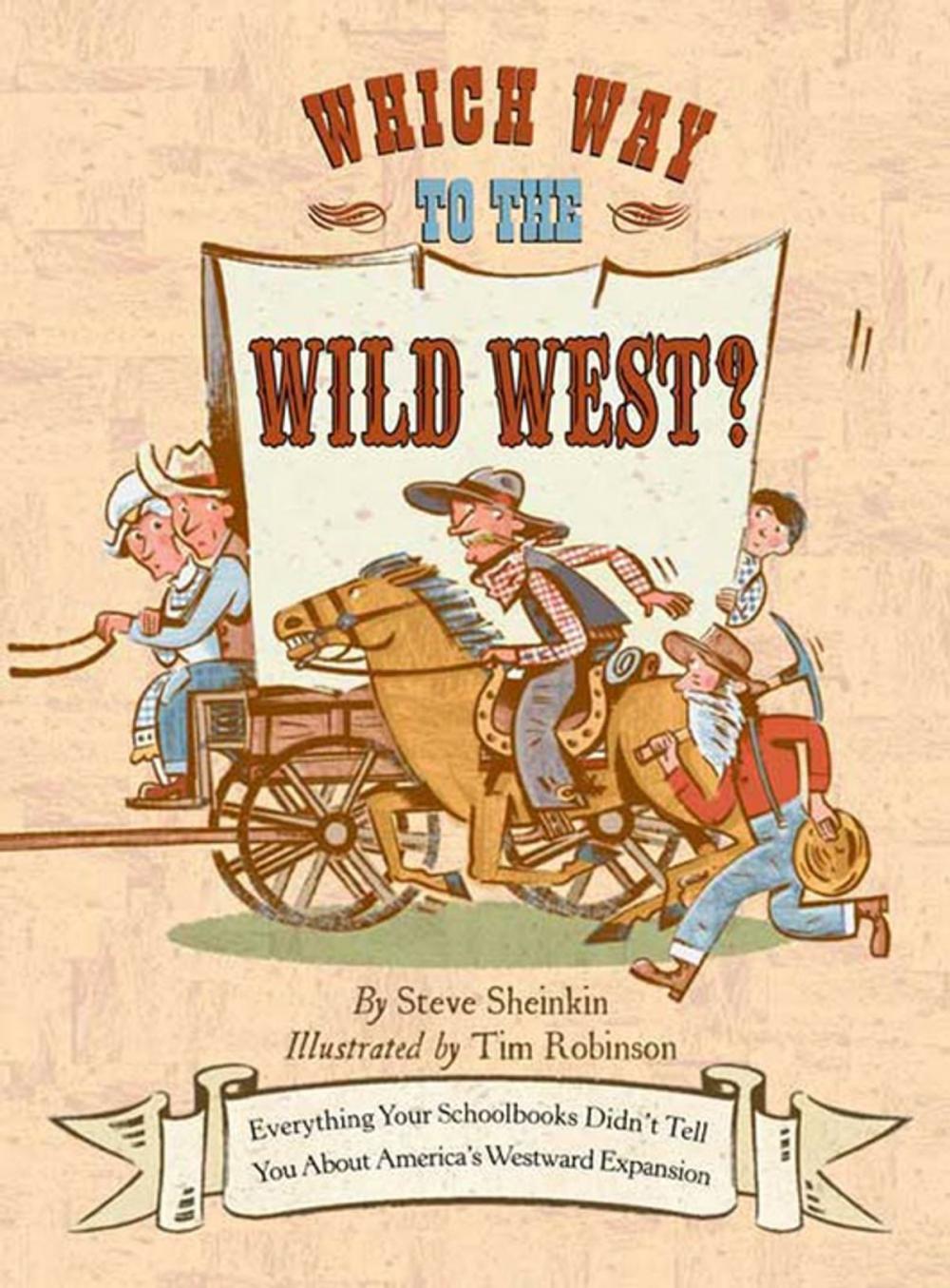Big bigCover of Which Way to the Wild West?