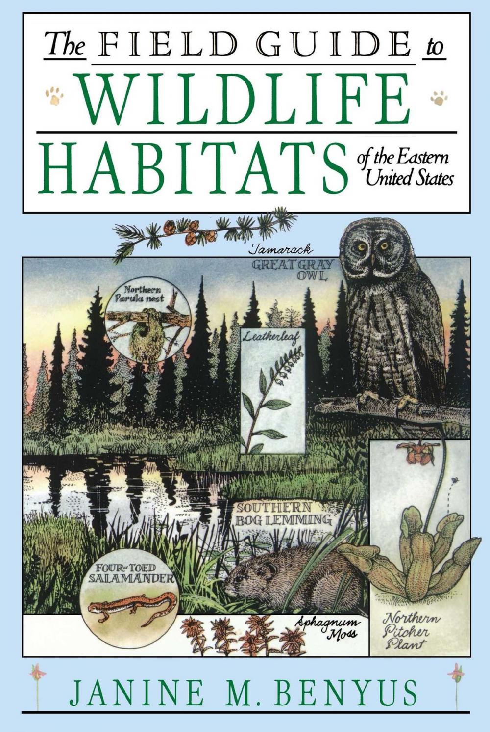 Big bigCover of The Field Guide to Wildlife Habitats of the Eastern United States