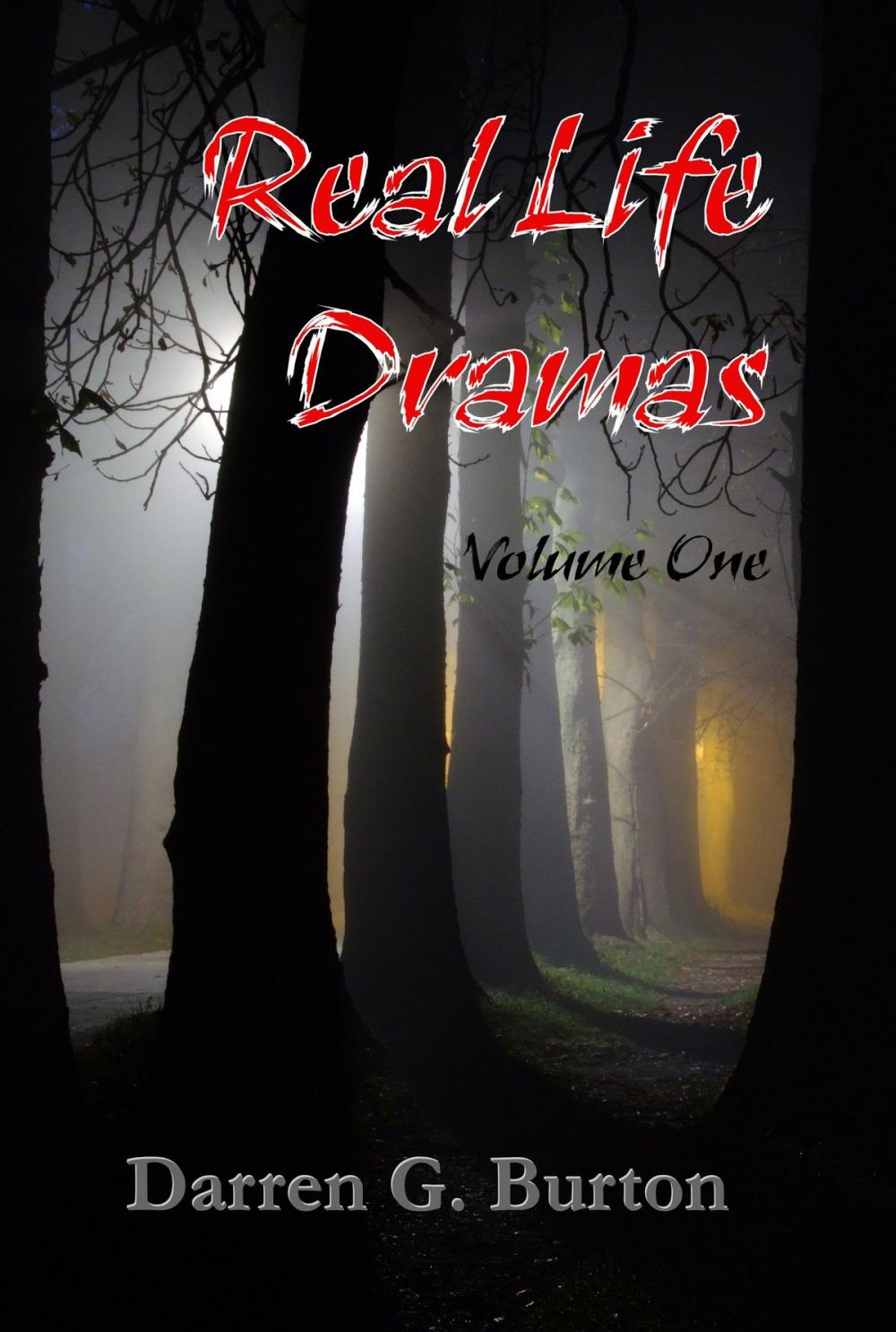 Big bigCover of Real Life Dramas: Volume One