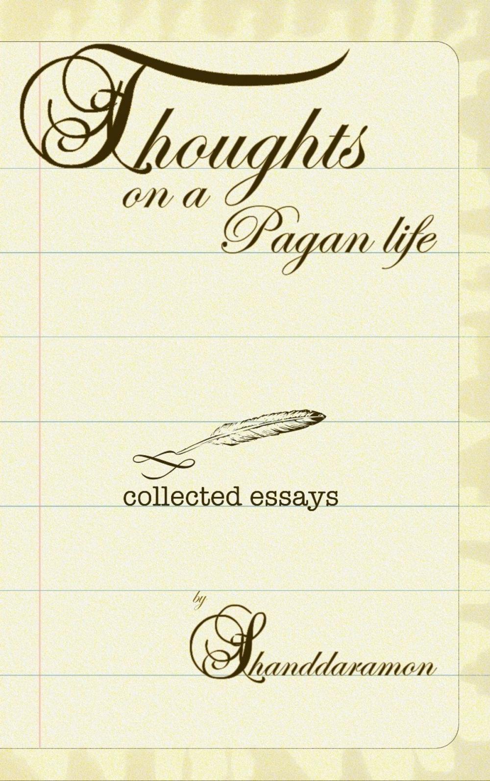 Big bigCover of Thoughts On A Pagan Life: A Book of Essays