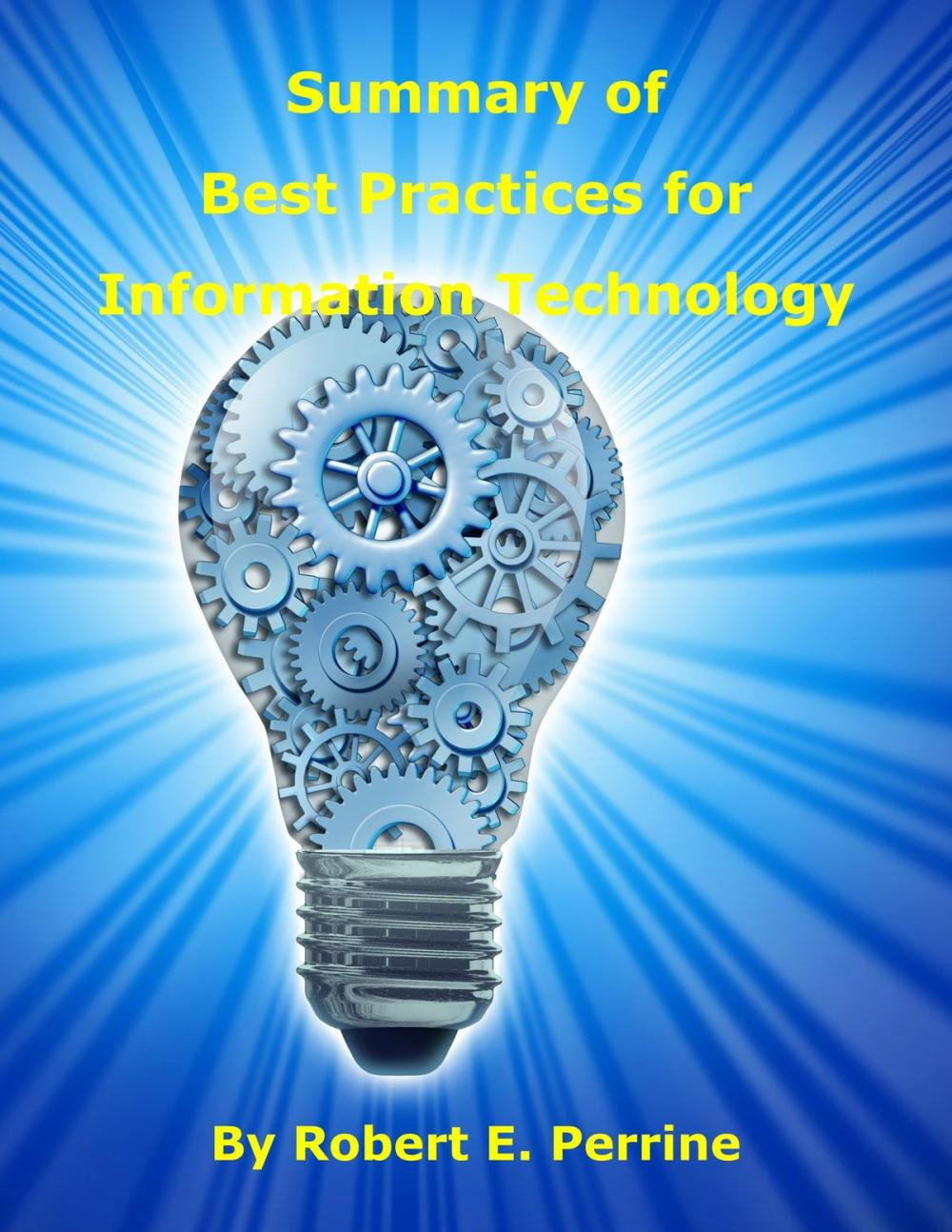 Big bigCover of Summary of Best Practices for Information Technology