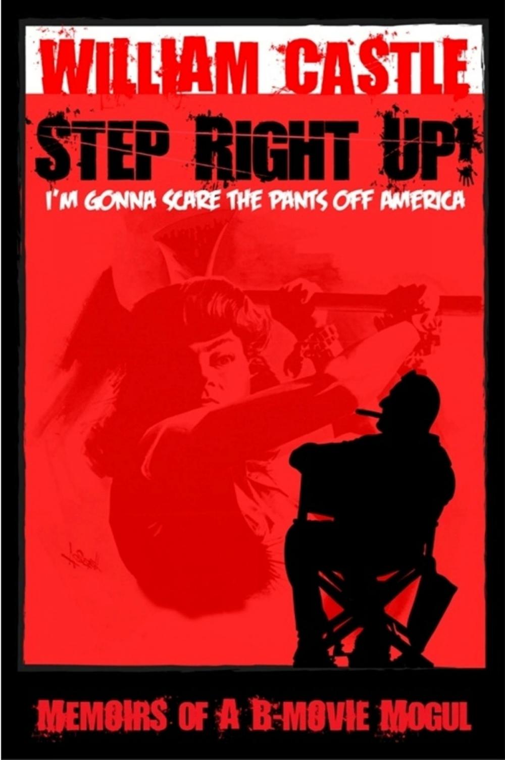Big bigCover of STEP RIGHT UP!...I'm Gonna Scare The Pants Off America