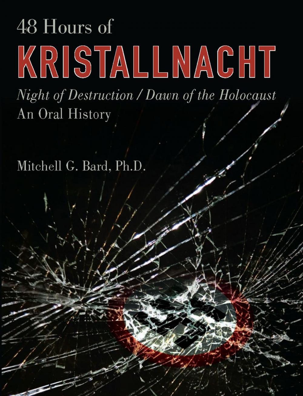 Big bigCover of 48 Hours of Kristallnacht