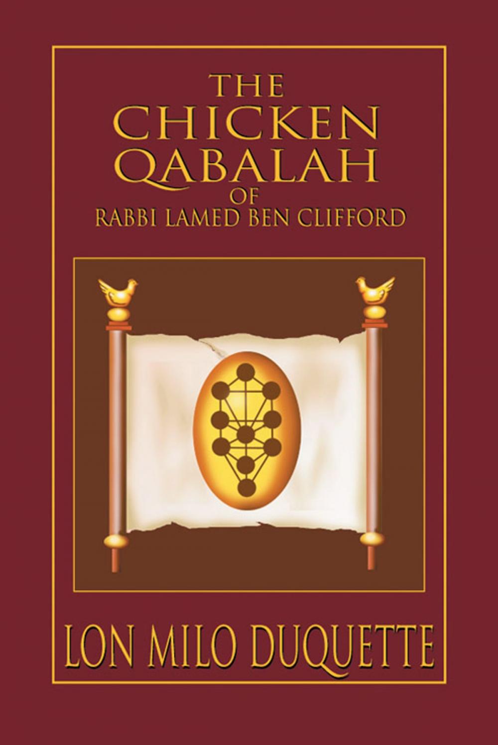 Big bigCover of The Chicken Qabalah of Rabbi Lamed Ben Clifford