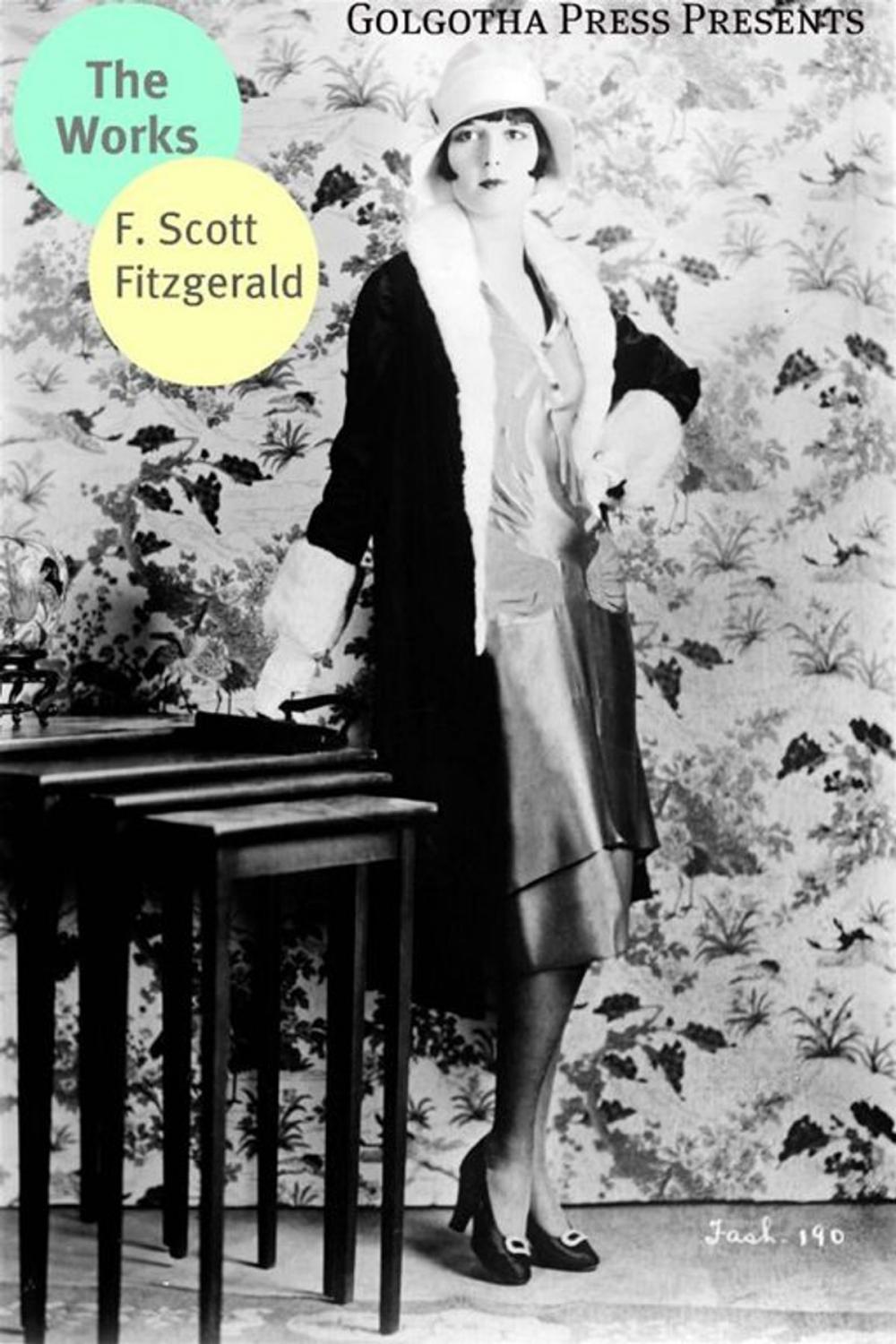 Big bigCover of The Early Works Of F. Scott Fitzgerald