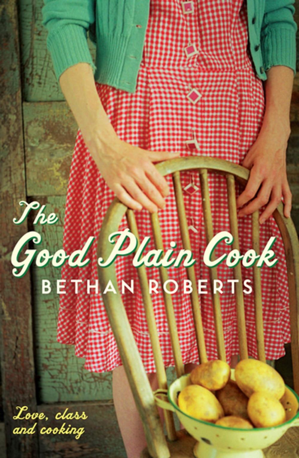 Big bigCover of The Good Plain Cook
