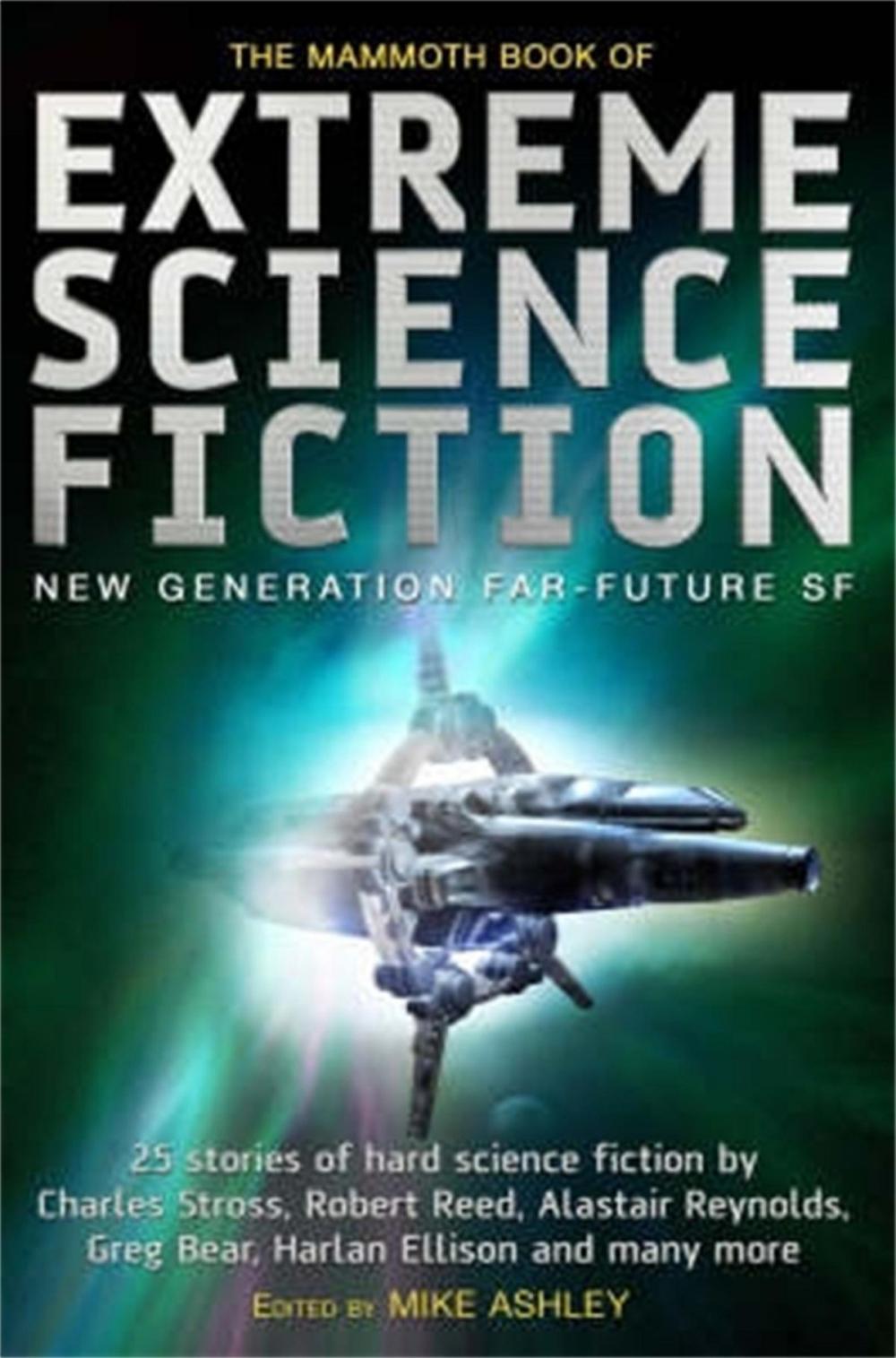 Big bigCover of The Mammoth Book of Extreme Science Fiction
