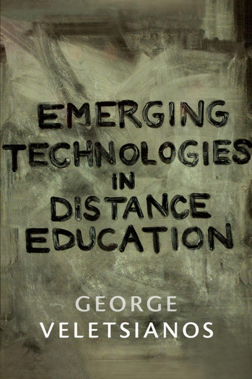 Big bigCover of Emerging Technologies in Distance Education