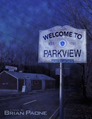 Cover of the book Welcome to Parkview by Jett White