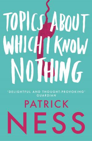 Cover of the book Topics About Which I Know Nothing by Victoria Cooke