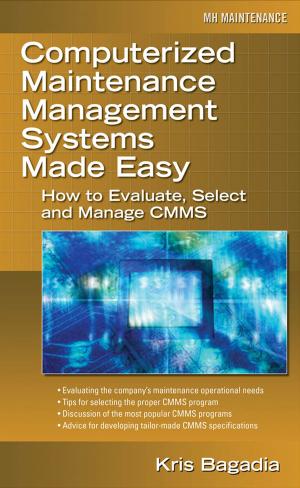 Book cover of Computerized Maintenance Management Systems Made Easy