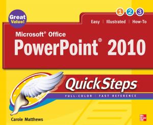 Cover of the book Microsoft Office PowerPoint 2010 QuickSteps by Bill Capodagli, Lynn Jackson