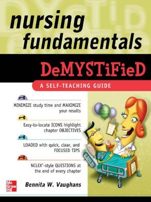 Cover of Nursing Fundamentals DeMYSTiFieD: A Self-Teaching Guide