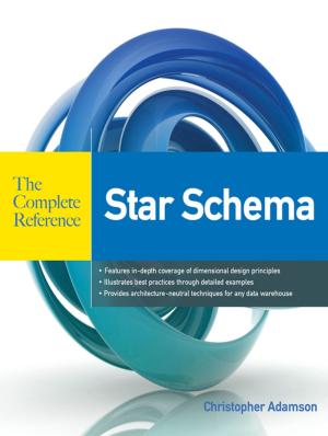 Cover of the book Star Schema The Complete Reference by Christopher Bruhn