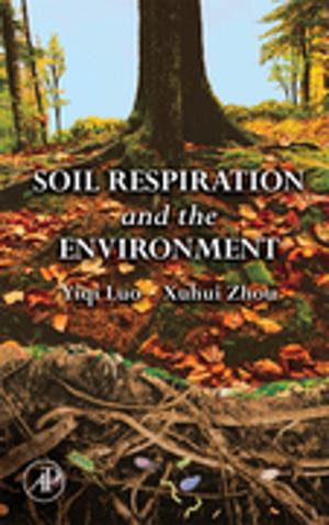 Cover of the book Soil Respiration and the Environment by Gerald Litwack