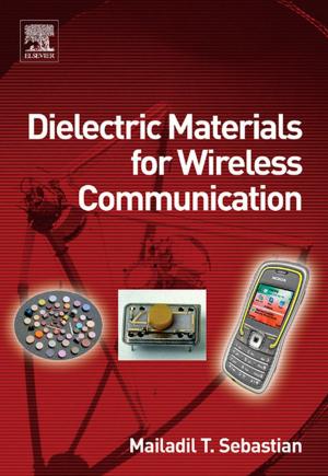 Cover of the book Dielectric Materials for Wireless Communication by Lawrence G. Weiss, Donald H. Saklofske, Aurelio Prifitera, James A. Holdnack
