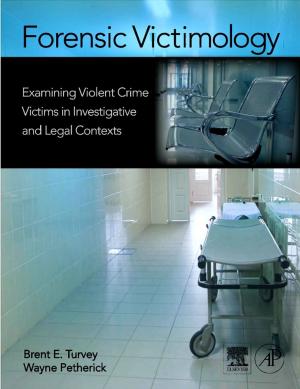Cover of the book Forensic Victimology by Amanat Chaudhry