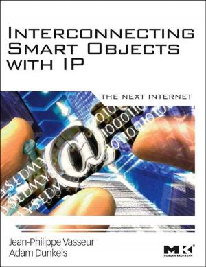 Cover of the book Interconnecting Smart Objects with IP by Andrew Sails, Yi Wei Tang
