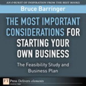 Book cover of The Most Important Considerations for Starting Your Own Business