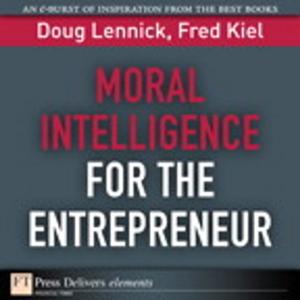 Book cover of Moral Intelligence for the Entrepreneur