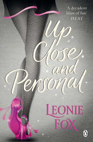 Cover of the book Up Close and Personal by Liam Pieper