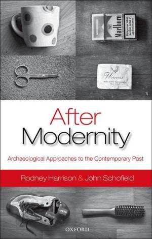 Cover of the book After Modernity by Richard Stott, Warren Mansell, Paul Salkovskis, Sam Cartwright-Hatton, Anna Lavender