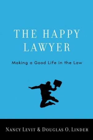 Cover of the book The Happy Lawyer by Julie Q. Morrison, Anna L. Harms