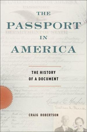 Cover of the book The Passport in America by Theodore Vial