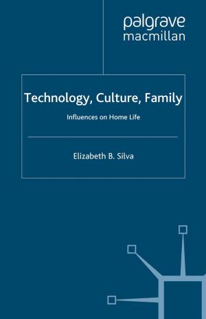 Cover of the book Technology, Culture, Family by 