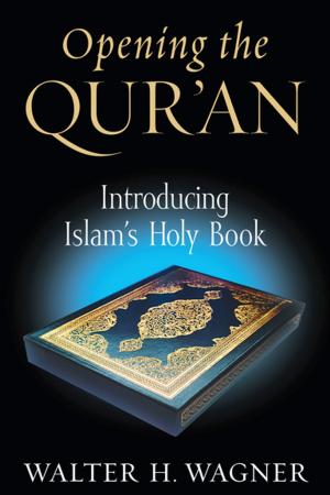 bigCover of the book Opening the Qur'an by 