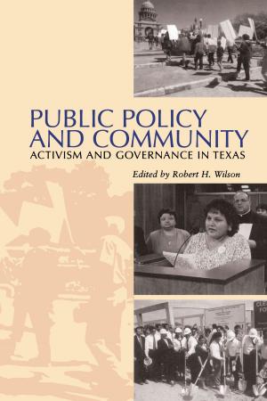 Cover of the book Public Policy and Community by editors of Texas Monthly