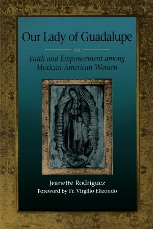 Cover of the book Our Lady of Guadalupe by Cynthia Becker