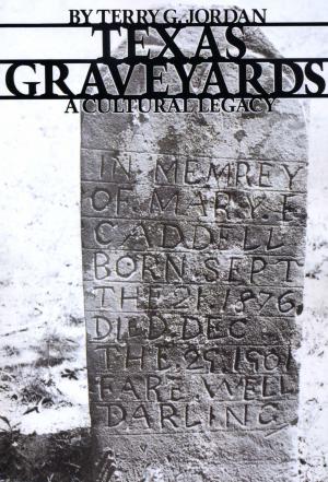 Book cover of Texas Graveyards