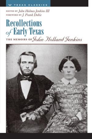 Cover of the book Recollections of Early Texas by Bárbara  Renaud González