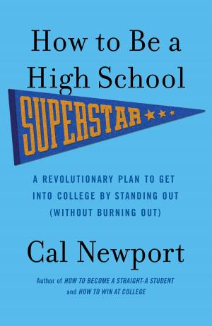 Book cover of How to Be a High School Superstar