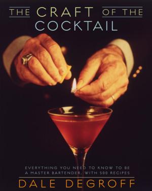 bigCover of the book The Craft of the Cocktail by 