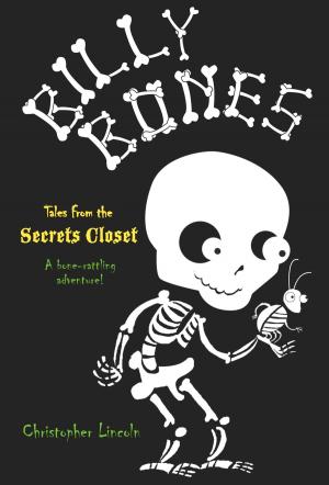 Cover of the book Billy Bones: Tales from the Secrets Closet by Adam Davis