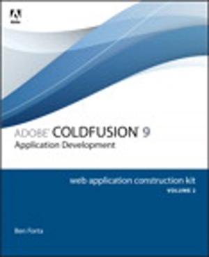 Cover of the book Adobe ColdFusion 9 Web Application Construction Kit, Volume 2 by . Adobe Creative Team