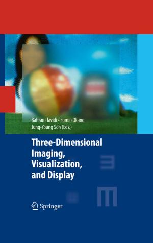 Cover of the book Three-Dimensional Imaging, Visualization, and Display by Daniel W. Cunningham