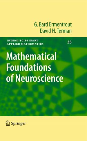 Cover of the book Mathematical Foundations of Neuroscience by J. L. Buckingham, E. P. Donatelle, W. E. Jacott, M. G. Rosen