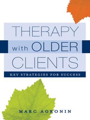 Cover of the book Therapy with Older Clients: Key Strategies for Success by 