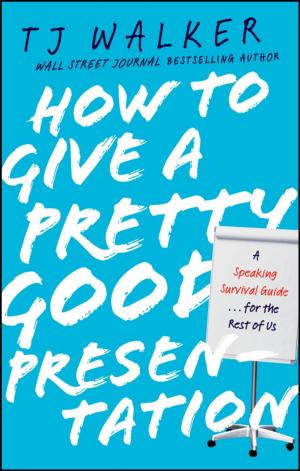 Cover of the book How to Give a Pretty Good Presentation by Joan Lewis, Greta Thornbory